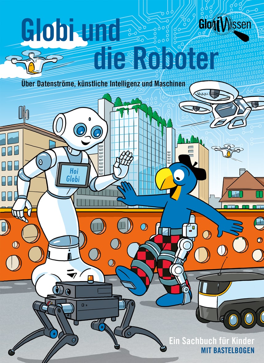 Book Cover of "Globi und die Robotor"